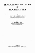 <em>SEPARATION</em> METHODS IN BIOCHEMISTRY
