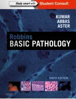 ROBBINS BASIC <em>PATHOLOGY</em> NINTH <em>EDITION</em>