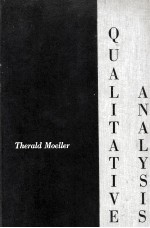 QUALITATIVE ANALYSIS：AN INTRODUCTION TO <em>EQUILIBRIUM</em> AND SOLUTION CHEMISTRY FIRST <em>EDITION</em>