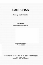 EMULSIONS：<em>THEORY</em> <em>AND</em> <em>PRACTICE</em>