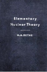 <em>ELEMENTARY</em> NUCLEAR THE<em>OR</em>Y A SH<em>OR</em>T <em>COURSE</em> ON SELECTED TOPICS