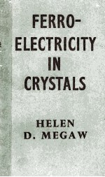 FERROELECTRICITY <em>IN</em> CRYSTALS