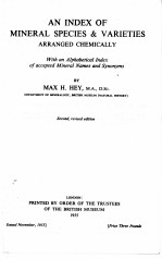 AN INDEX OF MINERAL SPECIES AND VARIETIES ARRAN<em>GE</em>D C<em>HE</em>MICALLY