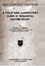 A FIELD AND LABORATORY <em>GUIDE</em> IN BIOLOGICAL NATURE-<em>STUDY</em>