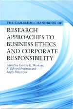 The Cambridge <em>Handbook</em> of Research Approaches to Business Ethics and Corporate Responsibility