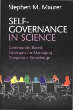 Self-Governance in Science: Co<em>m</em><em>m</em>unity-Based Strategies for <em>M</em>anaging Dangerous Knowledge