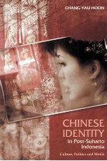 <em>Chinese</em> identity in post-Suharto Indonesia:culture