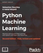 Python Machine <em>Learning</em> Machine <em>Learning</em> and Deep <em>Learning</em> with Python