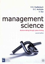 <em>MANAGEMENT</em> <em>SCIENCE</em>:DECISION MAKING THROUGH SYSTEMS THINKING  SECOND EDITION