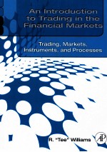 <em>AN</em> <em>INTRODUCTION</em> <em>TO</em> TRADING IN <em>THE</em> FIN<em>AN</em>CIAL MARKETS:TRADING