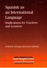 SPANISH AS AN INTERNATIONAL LANGUAGE:IMPLICATIONS <em>FOR</em> TEACHERS AND LEARNERS