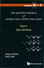 The Quantum World of Ultra-Cold Atoms <em>and</em> Light Book III: Ultra-cold Atoms Vol 5