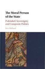 <em>The</em> <em>Moral</em> Person <em>of</em> <em>the</em> State Pufendorf