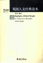 <em>Highlights</em> <em>of</em> British Thought：<em>A</em> Selective Re<em>a</em>der