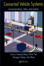 Connected Vehicle <em>Systems</em>: Communications