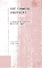 THE <em>CHINESE</em> OVERSEAS:Routledge Library of Modern China Volume Ⅲ