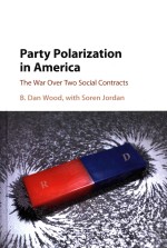 Party Polarization in America <em>The</em> War Over Two <em>S</em>ocial Contract<em>s</em>