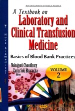 A <em>TE</em>X<em>T<em>B<</em>/em>OOK ON LA<em>BO</em>RA<em>TO</em>RY <em>AND</em> CLINICAL <em>TR</em>ANSFUSION MEDICINE VOLUME 2 <em>BA</em>SICS OF <em>BL</em>OOD <em>BA</em>NK PRAC<em>TI</em>CES
