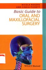 <em>BASIC</em> <em>GUIDE</em> TO ORAL AND MAXILLOFACIAL SURGERY