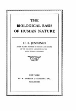 <em>THE</em> BIOLOGICAL BA<em>S</em>I<em>S</em> OF HUMAN NATURE