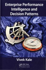 Enterprise Performance <em>Intelligence</em> and Decision Patterns