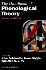 <em>THE</em> HANDBOOK <em>OF</em> PHONOLOGICAL <em>THE</em>ORY  <em>SECOND</em> <em>EDITION</em>
