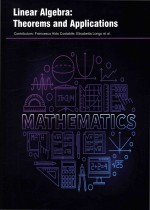 Linear Algebra: Theorems <em>and</em> <em>Applications</em>