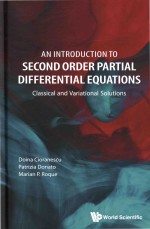 An Introduction To Classical <em>and</em> Variational Solutions Second Order <em>Partial</em> <em>Differential</em> <em>Equation</em>s