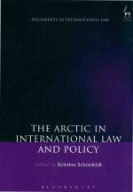 The <em>A</em>rctic <em>in</em> <em>in</em>tern<em>a</em>tion<em>a</em>l <em>l<em>a</em>w</em> <em>a</em>nd policy
