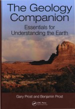 T<em>h</em>e Geology Companion: Essentials for Understanding t<em>h</em>e Eart<em>h</em>