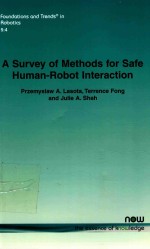 A Survey <em>of</em> <em>Methods</em> for safe Human-Robot Interaction