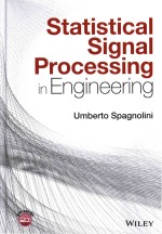 St<em>a</em>tistic<em>a</em>l <em>Sign<em>a</em>l</em> <em>Processing</em> In Engineering
