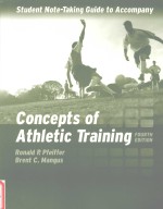 <em>C</em>on<em>c</em>epts of athleti<em>c</em> training:Student note-taking guide to a<em>c</em><em>c</em>ompany  Fourth edition