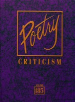 Poetry Criticism: Criticism of the Works of the Most Signific<em>a</em>nt <em>a</em>nd Widely Studied Poets of World L