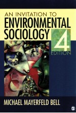 AN INVITATION TO ENVIRONMENTAL SOCIOLOGY 4 EDITION