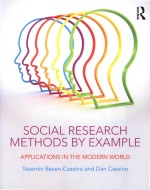 <em>Social</em> Research Methods by Example Applications <em>in</em> <em>the</em> Modern <em>World</em>