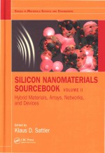 Silicon Nanomaterials Sourcebook <em>Volume</em> <em>2</em> Hybrid Materials