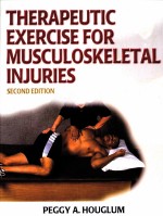 Therapeutic Exercise for Musculoskeletal In<em>ju</em>ries  Athletic Training Education Series  Second Editio
