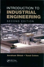 <em>Introduction</em> to Industri<em>a</em>l Engineering <em>Second</em> <em>Edition</em>