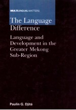 THE LAN<em>G</em>UA<em>G</em>E DIFFERENCE:LAN<em>G</em>UA<em>G</em>E AND DEVELOPMENT IN THE <em>G</em>REATER MEKON<em>G</em> SUB-RE<em>G</em>IN