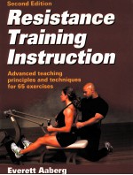 Resistance Training Instruction  <em>Second</em> <em>Edition</em>