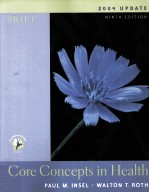 2004 UPDATE <em>BRIEF</em> NINTH <em>EDITION</em> Core Concepts in Health