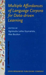 Multiple Af<em>for</em>dances of Language Corpora <em>for</em> Data-driven Learning