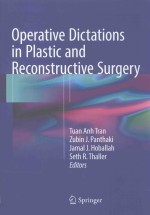 OPERATIVE DICTATIONS <em>IN</em> PLASTIC AND RECONSTRUCTIVE SURGERY