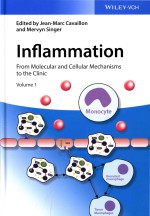In<em>f</em>lammation <em>F</em>rom Molecular and Cellular Mechanisms to The Clinic Volume 1