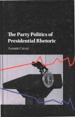 <em>The</em> Party Politic<em>s</em> of Pre<em>s</em>idential Rhetoric