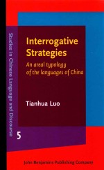 Interrogative Strategies: An areal typology of <em>the</em> languages of China