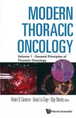 Modern Thoracic Oncology Volume 1: General <em>Principles</em> of Thoracic Oncology