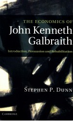 THE ECONOMICS OF JOHN KENNETH GALBRAITH:<em>INTRODUCTION</em>