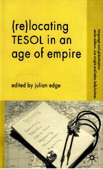 (RE-)LOCAT<em>IN</em>G TESOL <em>IN</em> AN AGE <em>OF</em> EMPIRE
